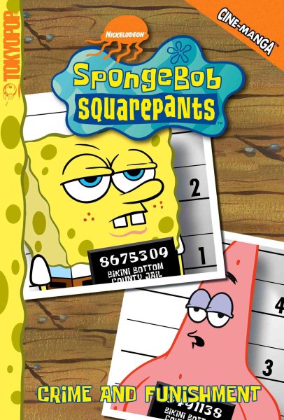 Spongebob Squarepants: Crime and Funishment (Spongebob Squarepants (Tokyopop)) (v. 4)