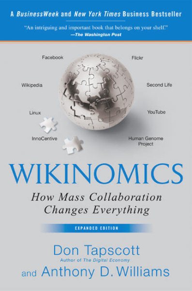 Wikinomics: How Mass Collaboration Changes Everything cover
