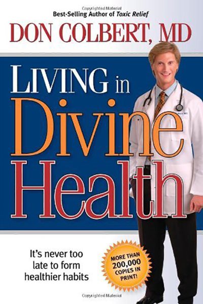 Living In Divine Health: It is never too late to get on the road to healthier habits cover