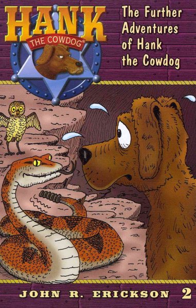 The Further Adventures of Hank the Cowdog (Hank the Cowdog, 2) cover