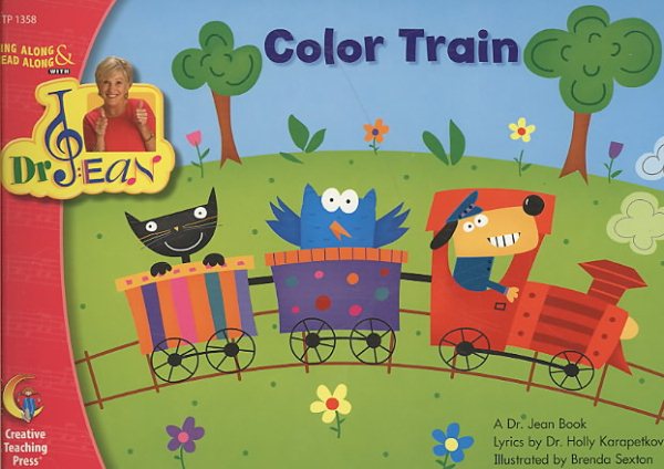 Color Train, Sing Along & Read Along with Dr. Jean (Sing Along/Read Along W/Dr. Jean) cover