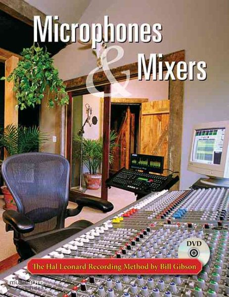 The S.M.A.R.T. Guide to Mixers, Signal Processors, Microphones, and More