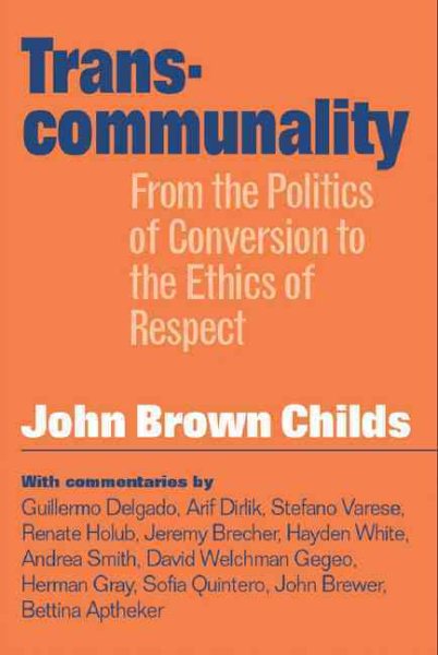 Transcommunality: From The Politics Of Conversion cover