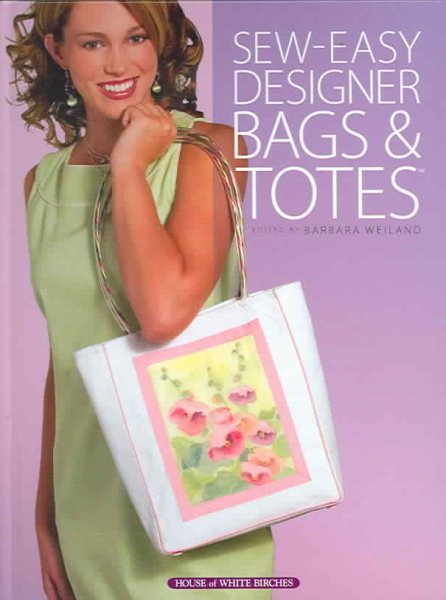 Sew Easy Designer Bags & Totes cover