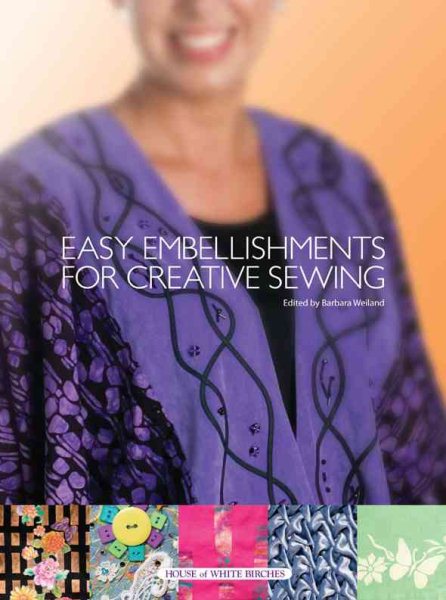 Easy Embellishments for Creative Sewing cover