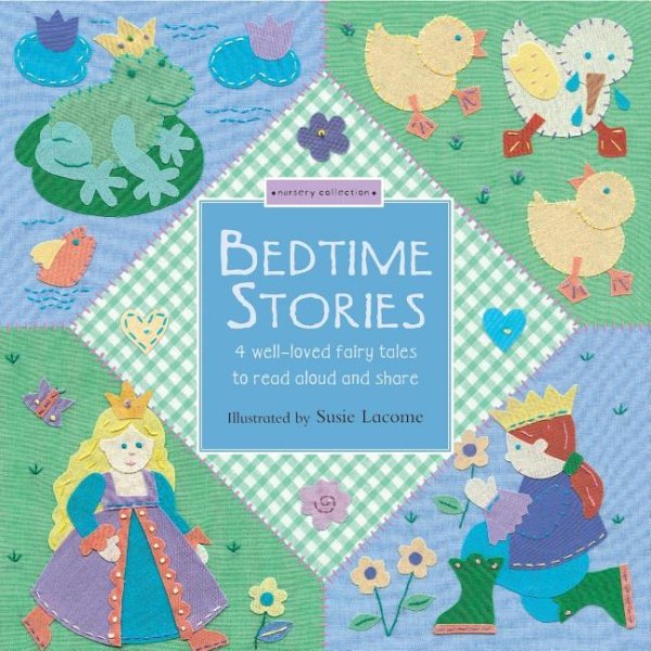 Bedtime Stories: 4 Well-Loved FairyTales to Read Aloud and Share cover