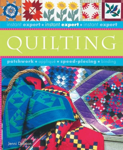 Instant Expert: Quilting cover