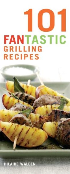 101 Fantastic Grilling Recipes cover