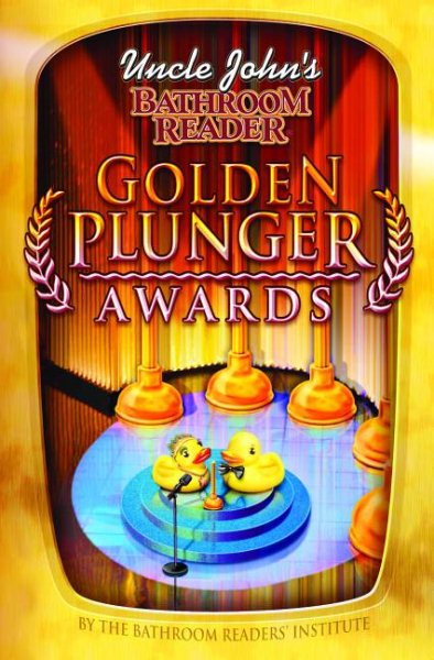 Uncle John's Bathroom Reader Golden Plunger Awards cover
