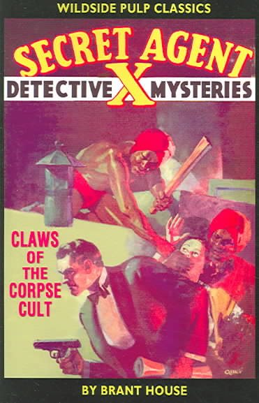 Secret Agent X:: Claws of the Corpse Cult cover