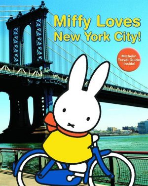 Miffy Loves New York City! cover