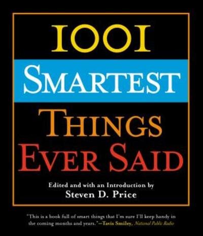 1001 Smartest Things Ever Said cover