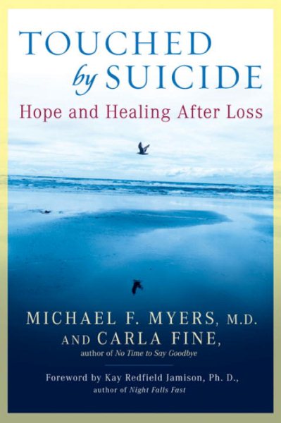 Touched by Suicide: Hope and Healing After Loss cover
