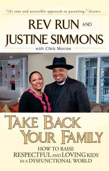 Take Back Your Family: How to Raise Respectful and Loving Kids in a Dysfunctional World cover