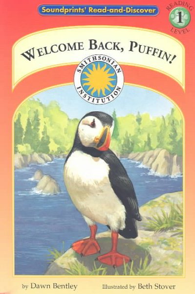 Welcome Back, Puffin! - a Smithsonian Atlantic Wilderness Adventures Early Reader Book (Hoppers Level 1)