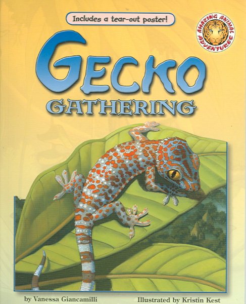 Gecko Gathering - An Amazing Animal Adventures Book (with poster) cover