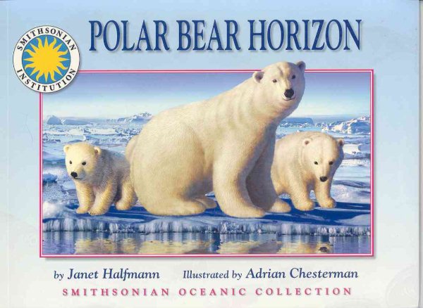 Polar Bear Horizon - a Smithsonian Oceanic Collection Book cover