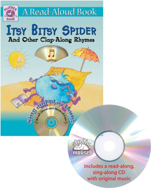 Itsy Bitsy Spider and Other Clap-Along Rhymes - a Mother Goose Nursery Rhymes Book (with sing-along audio CD) (Mother Goose Clap-Alongs) cover