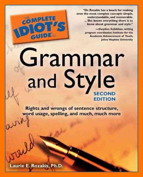 The Complete Idiot's Guide to Grammar And Style, 2nd Edition cover