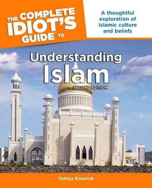 The Complete Idiot's Guide to Understanding Islam, 2nd Edition cover