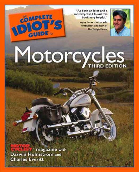 The Complete Idiot's Guide to Motorcycles, Third Edition cover