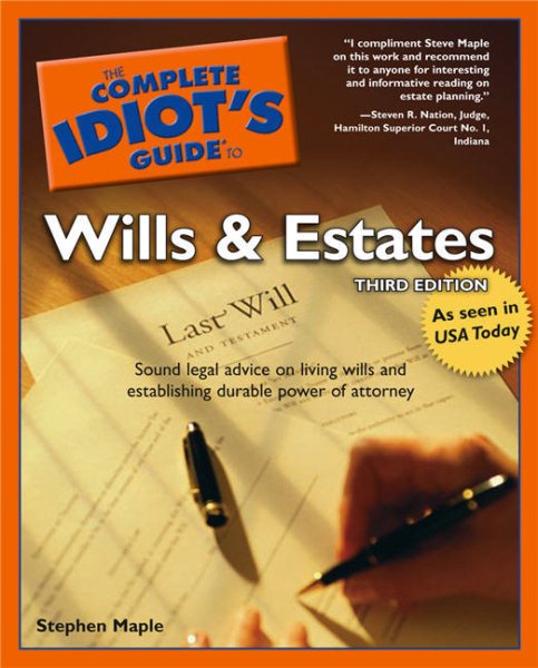 The Complete Idiot's Guide to Wills and Estates, Third Edition cover