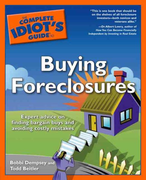 The Complete Idiot's Guide to Buying Foreclosures cover