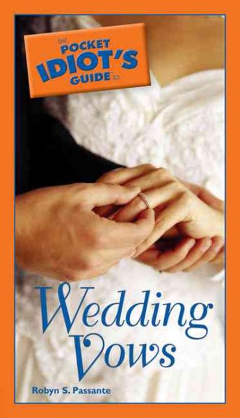 The Pocket Idiot's Guide to Wedding Vows cover