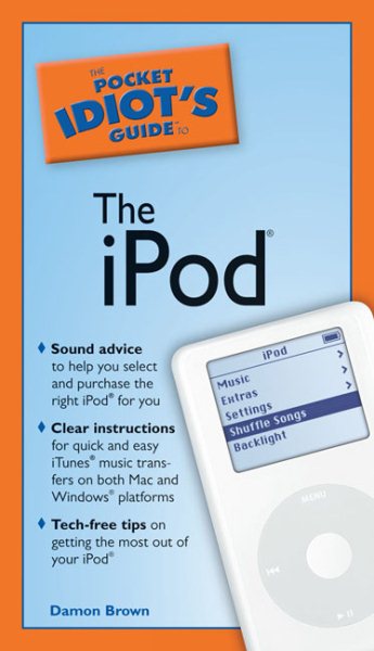 The Pocket Idiot's Guide to the iPod cover