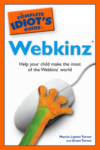 The Complete Idiot's Guide to Webkinz cover