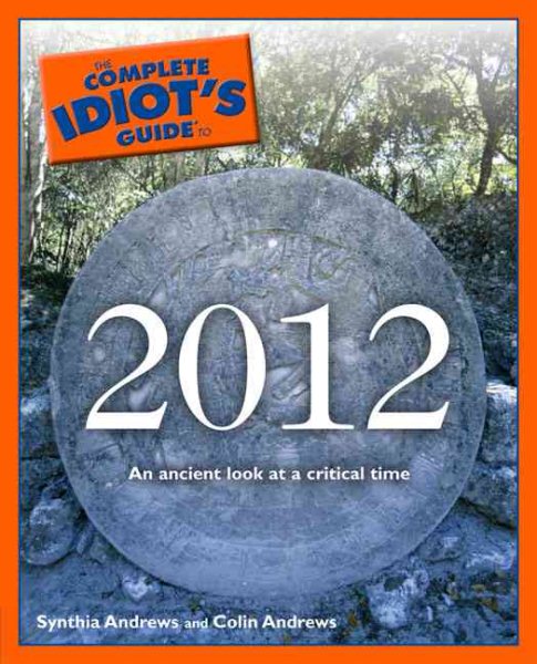 The Complete Idiot's Guide to 2012 cover