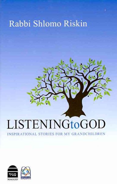 Listening to God: Inspirational Stories for My Grandchildren