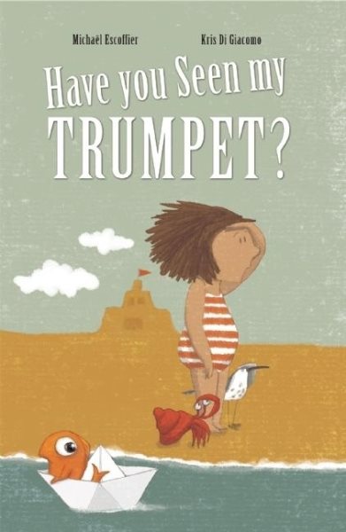 Have You Seen My Trumpet? cover