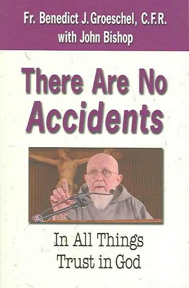 There are No Accidents: In All Things Trust in God cover