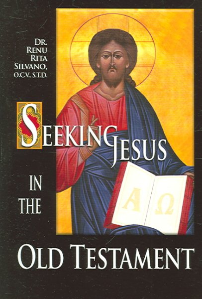 Seeking Jesus in the Old Testament cover
