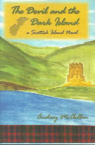 The Devil And the Dark Island: a Scottish Island Novel cover