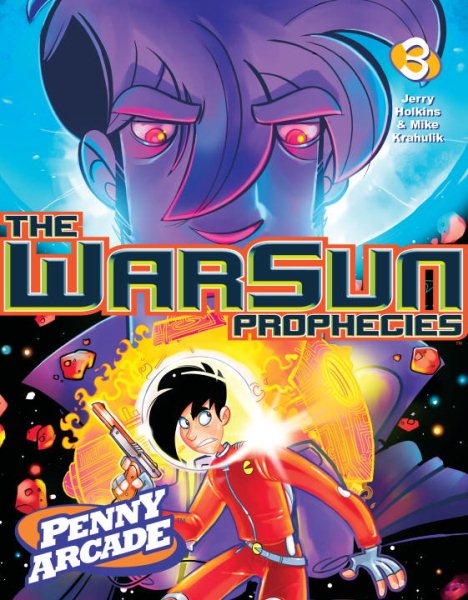 Penny Arcade Volume 3: The Warsun Prophecies cover