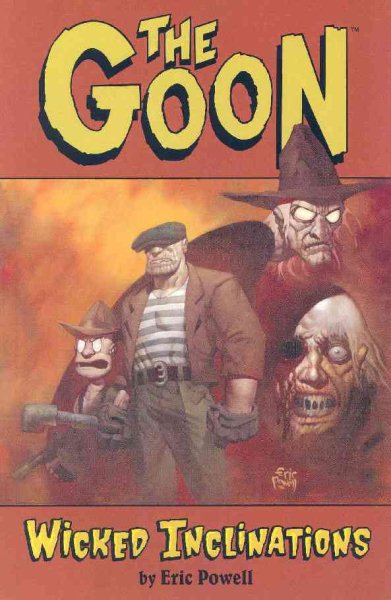 The Goon Volume 5: Wicked Inclinations (The Goons) (v. 5) cover