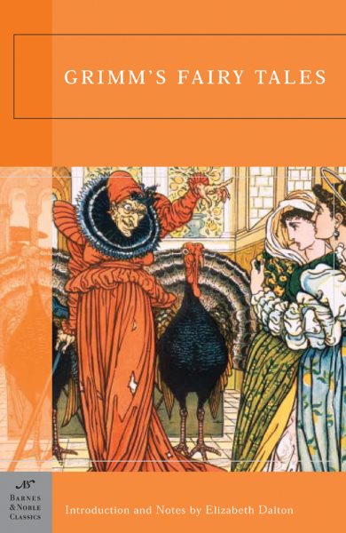 Grimm's Fairy Tales (Barnes & Noble Classics) cover