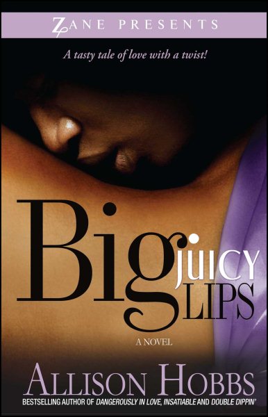 Big Juicy Lips: Double Dippin' 2 (Zane Presents) cover