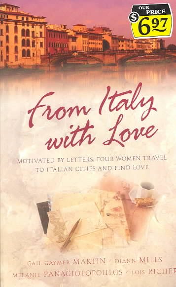 From Italy with Love: Motivated by Letters, Four Women Travel to Italian Cities and Find Love