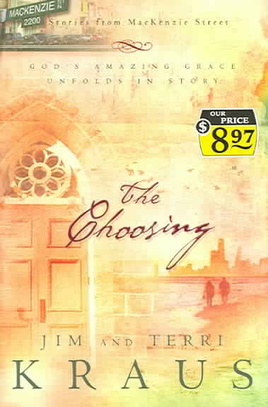 The Choosing (Stories from McKenzie Street #2) cover