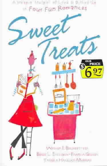 Sweet Treats: Cupcakes for Two/Blueberry Surprise/Bittersweet Memories & Peppermint Dreams/Cream of the Crop (Inspirational Romance Collection)