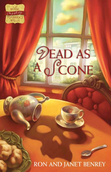 Dead as a Scone (The Royal Tunbridge Wells Mystery Series #1) cover