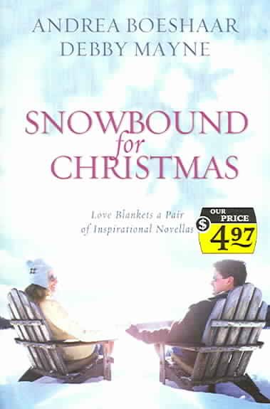 Snowbound for Christmas: Let It Snow/Christmas in the City (Heartsong Christmas 2-in-1)