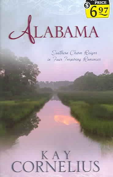 Alabama: Politically Correct / Toni's Vow / Anita's Fortune / Mary's Choice (Heartsong Novella Collection) cover
