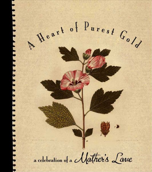 A Heart of Purest Gold (DAYMAKER GREETING BOOKS) cover