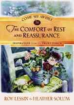 The Comfort of Rest and Reassurance (COME SIT AWHILE - INSPIRATION FROM THE FRONT PORCH) cover