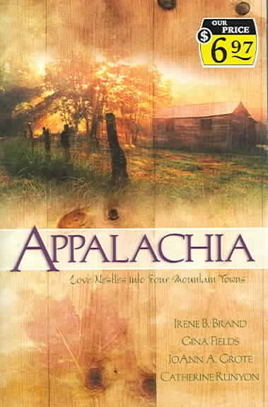 Appalachia: Eagles for Anna/Afterglow/The Perfect Wife/Come Home to My Heart (Heartsong Novella Collection) cover