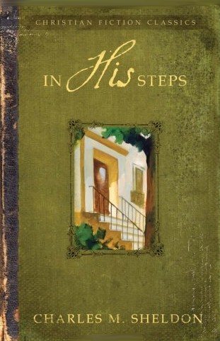 In His Steps (Barbour Christian Classics) cover